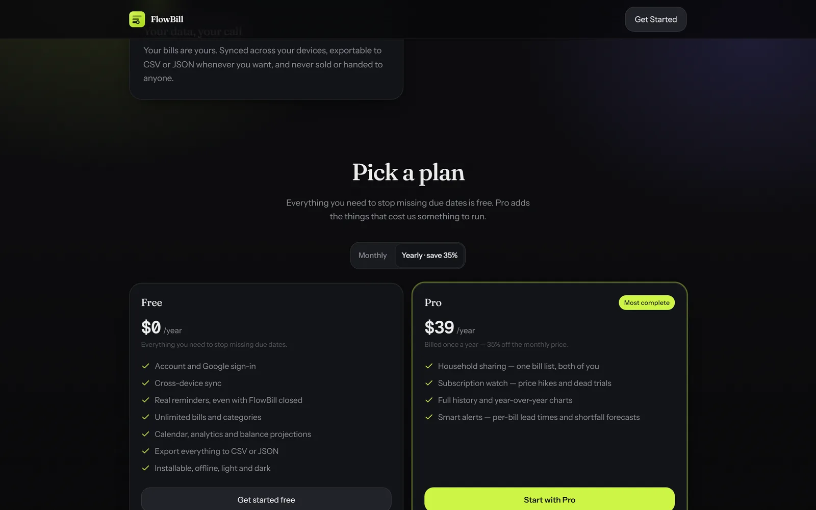 Pick a plan, switched to yearly. Free is a real tier; Pro is priced at what costs something to run.