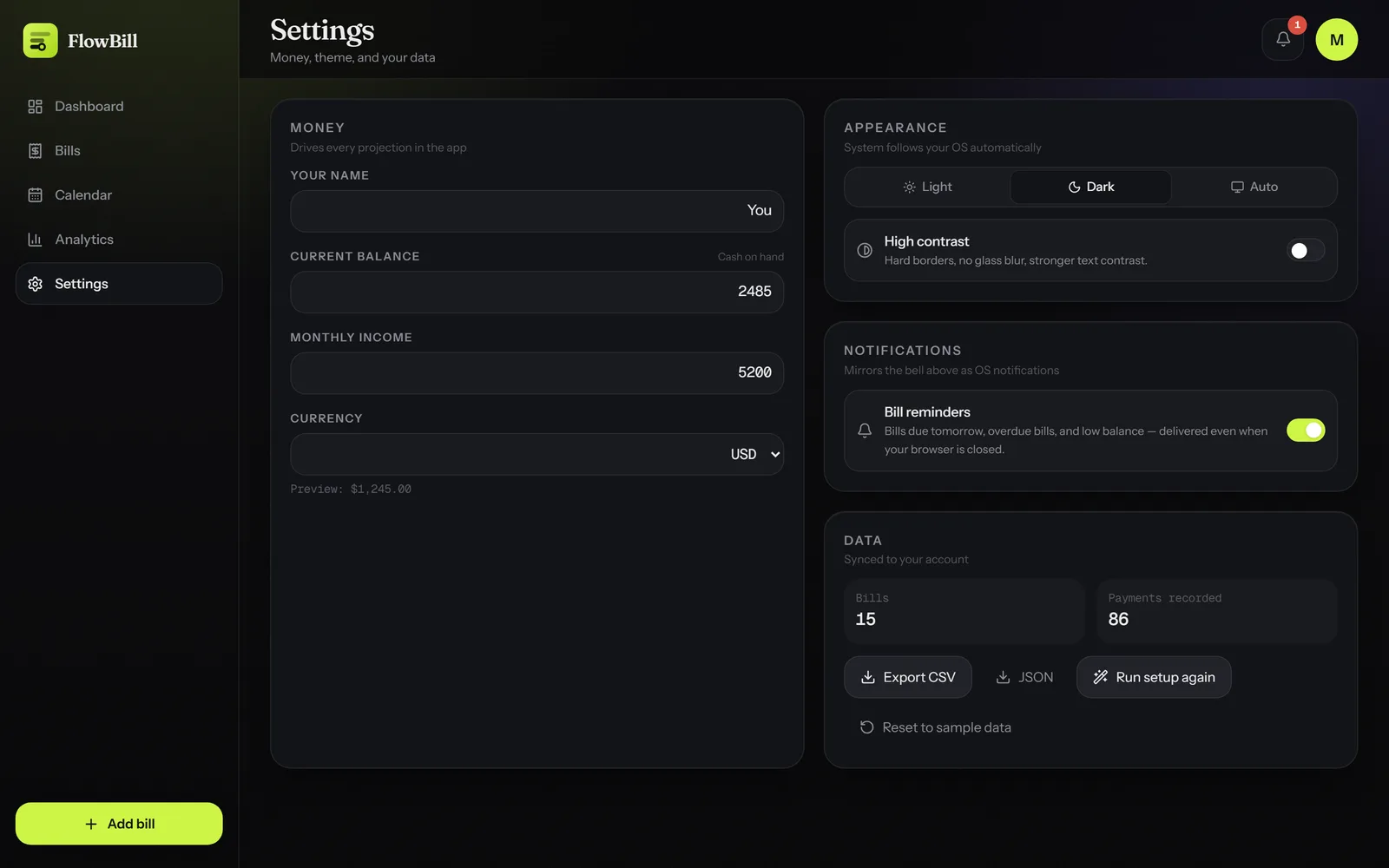 Settings — the balance and income that drive every projection, and an export to CSV or JSON that makes good on the landing page's promise that the data is yours.